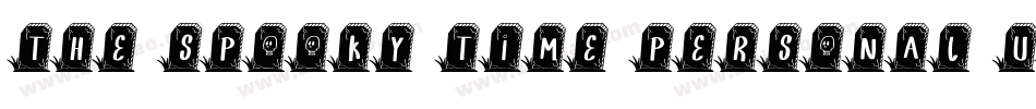 The Spooky Time Personal Use Only !!!!!!!!!!!字体转换